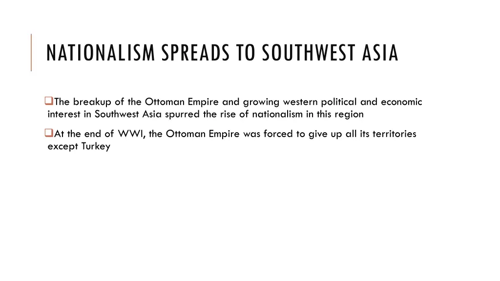 nationalism spreads to southwest asia