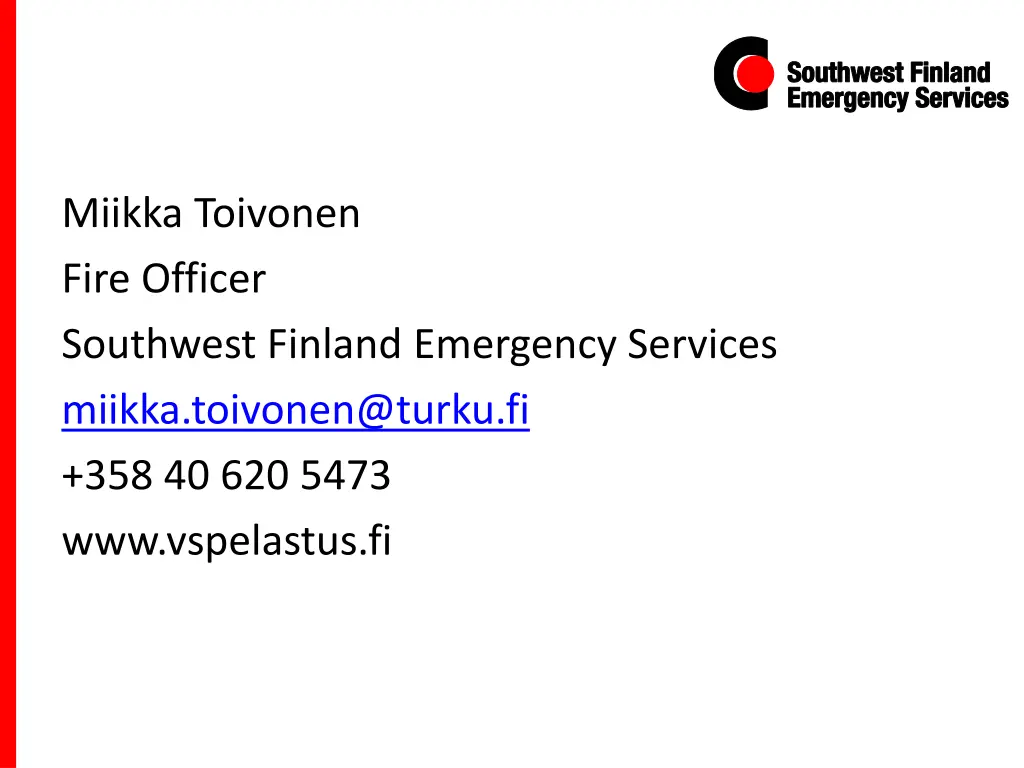 miikka toivonen fire officer southwest finland