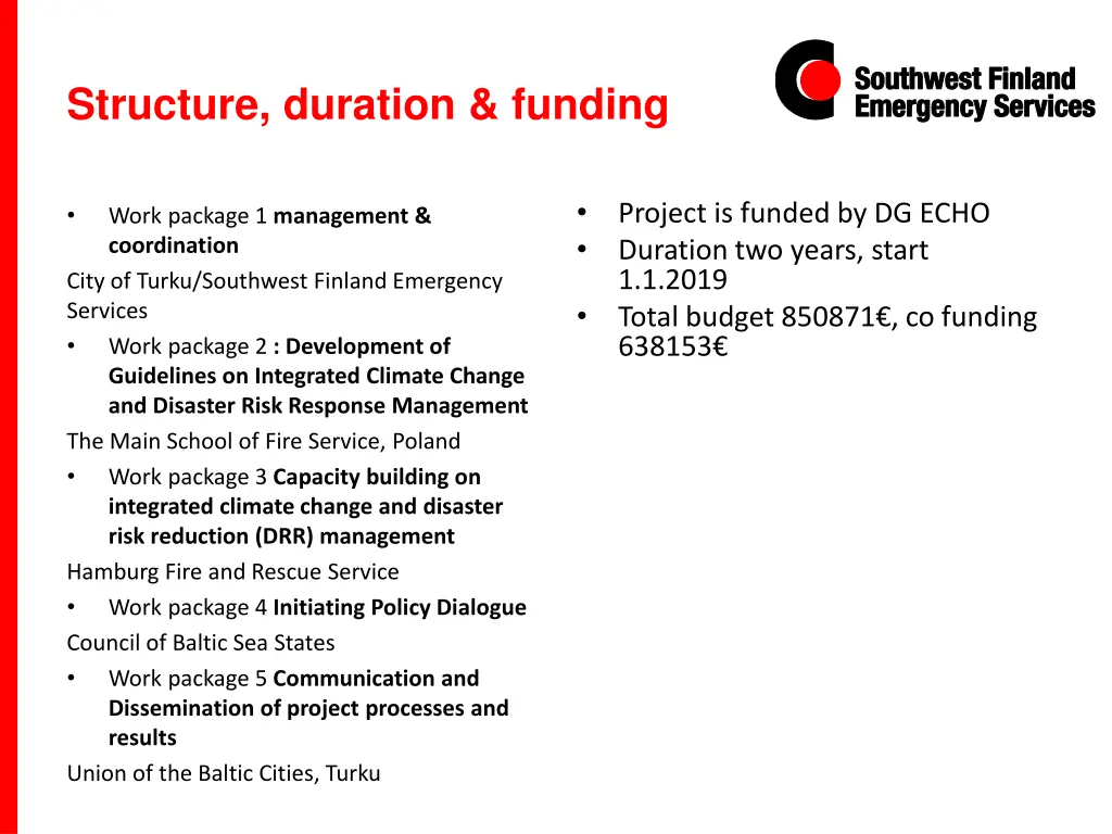 structure duration funding