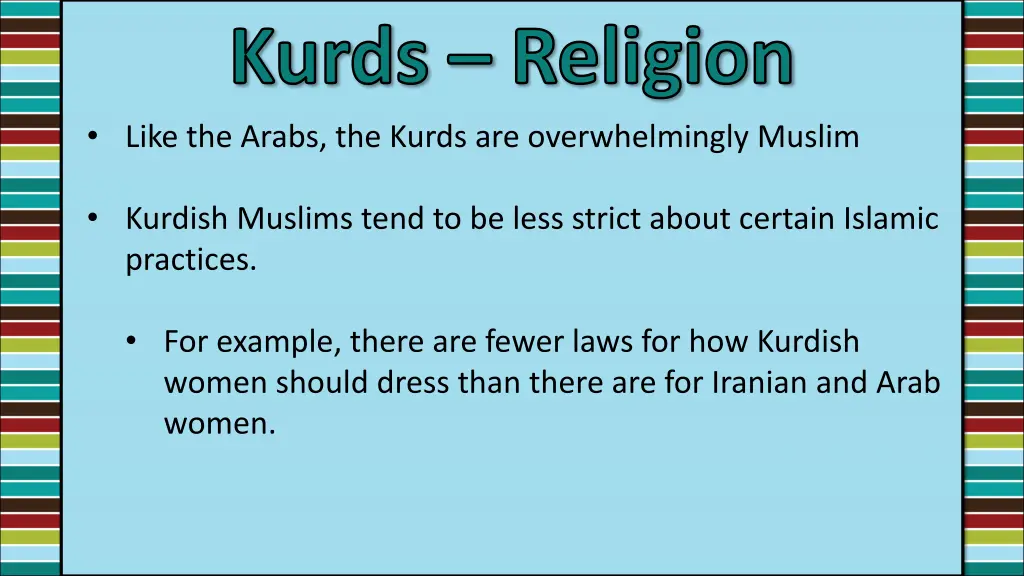 kurds religion like the arabs the kurds