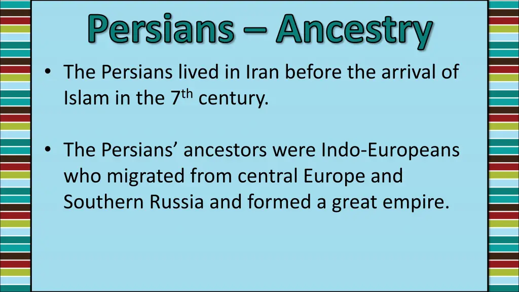 persians ancestry the persians lived in iran