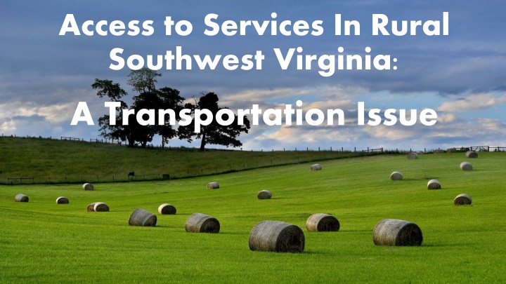 access to services in rural southwest virginia