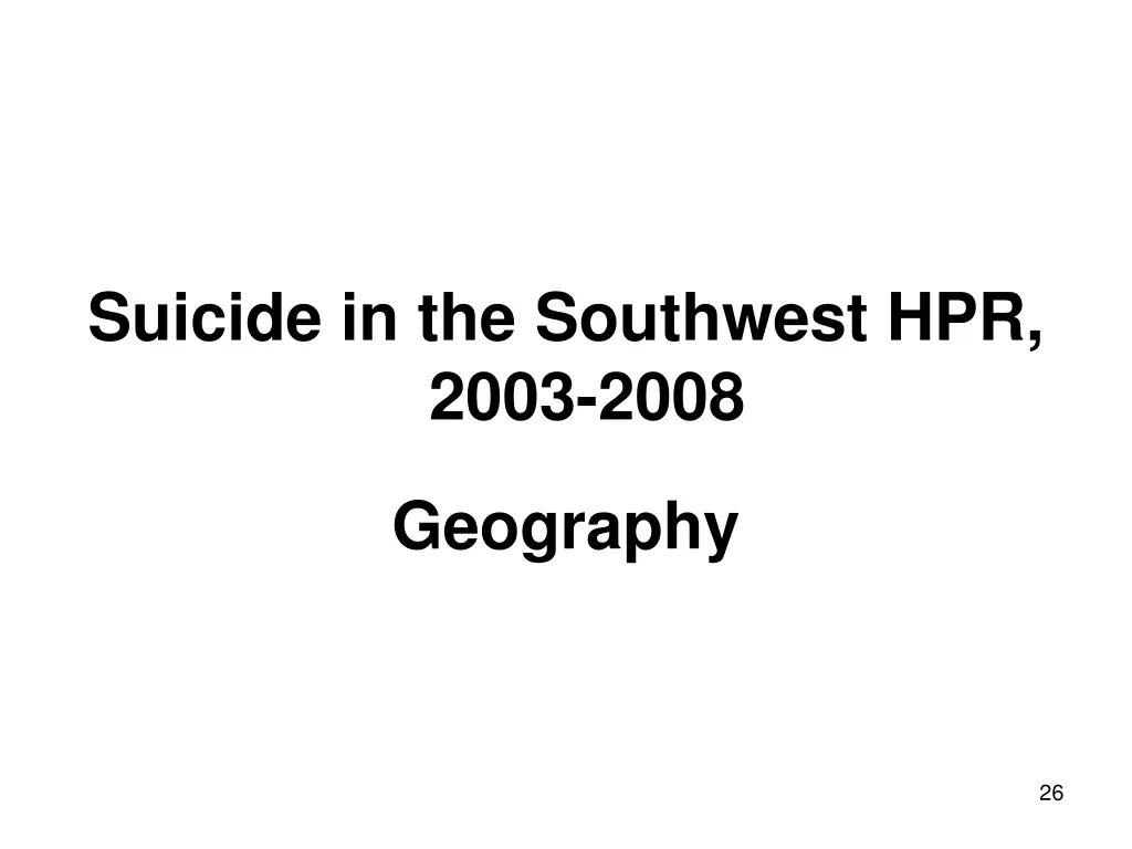 suicide in the southwest hpr 2003 2008 22