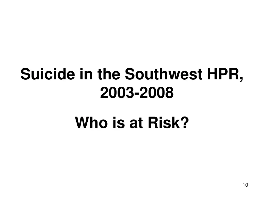 suicide in the southwest hpr 2003 2008 6