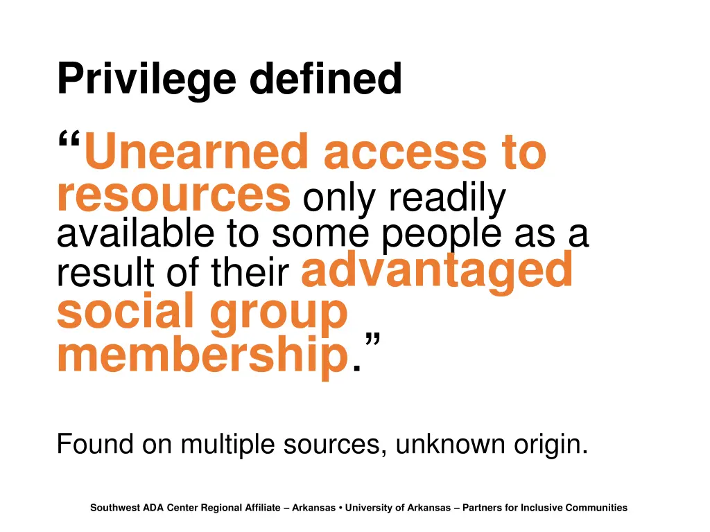 privilege defined unearned access to resources