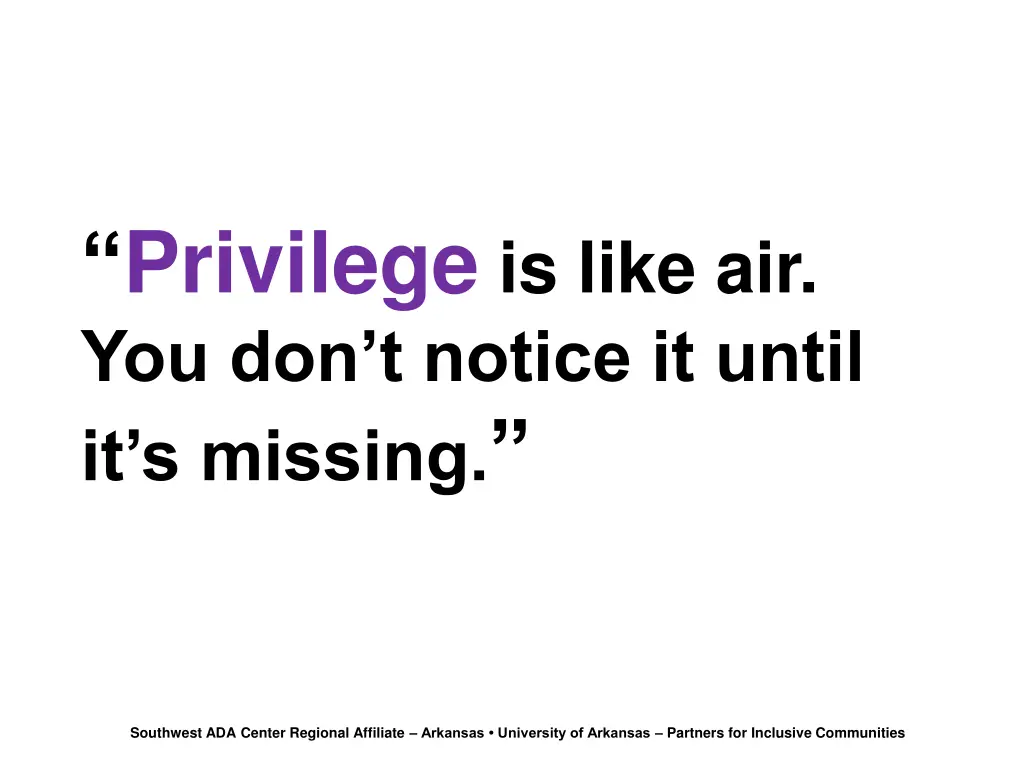 privilege quote