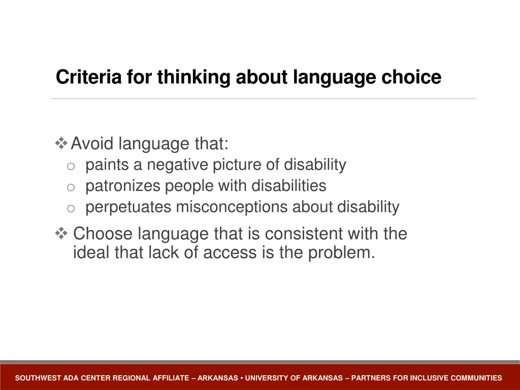 criteria for thinking about language choice