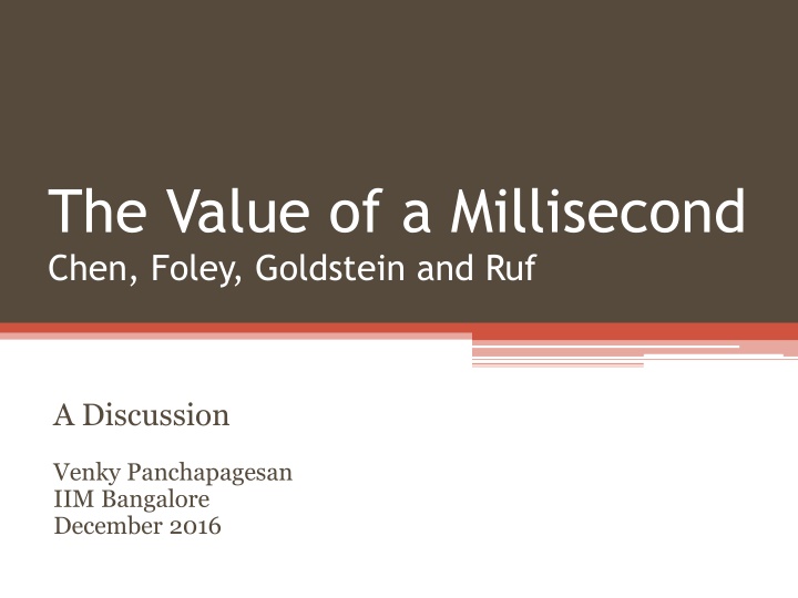 the value of a millisecond chen foley goldstein