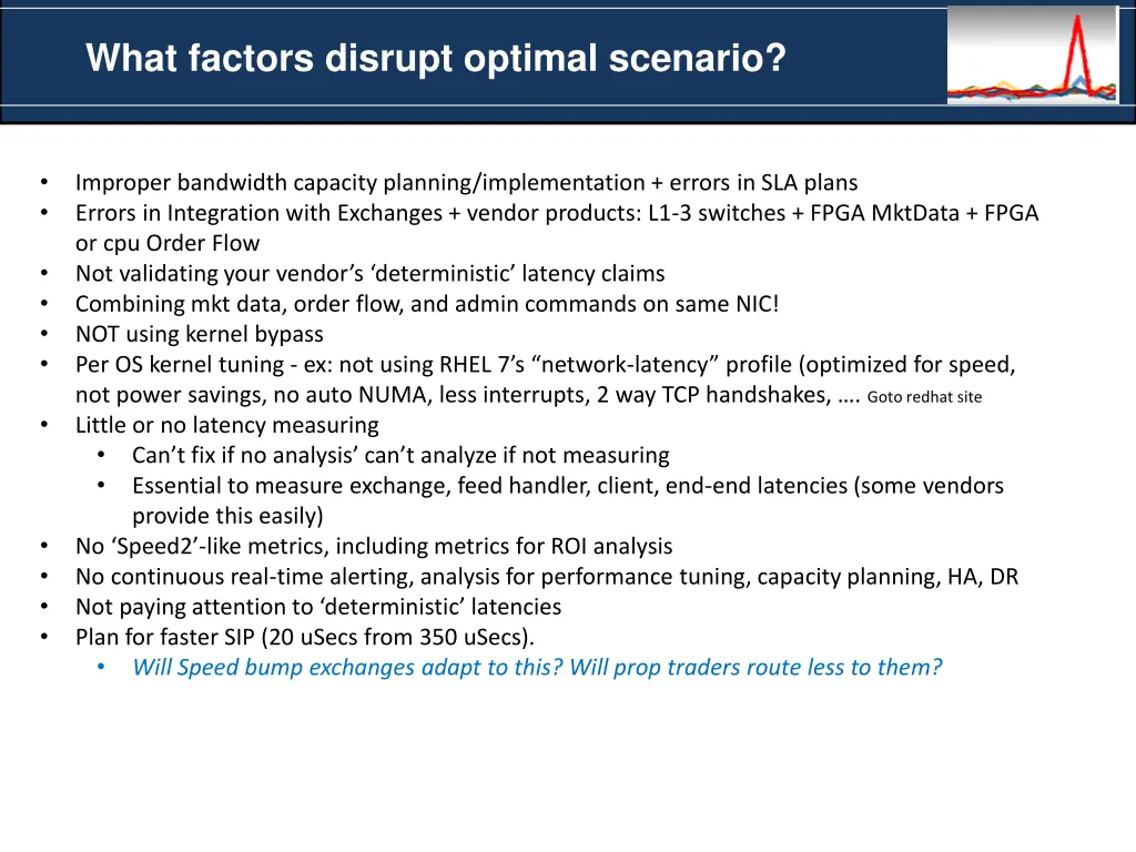 what factors disrupt optimal scenario