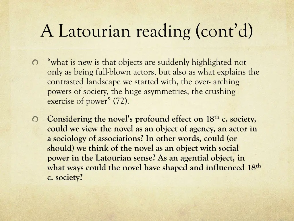 a latourian reading cont d