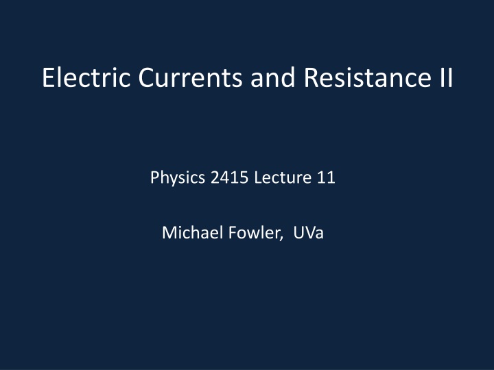 electric currents and resistance ii