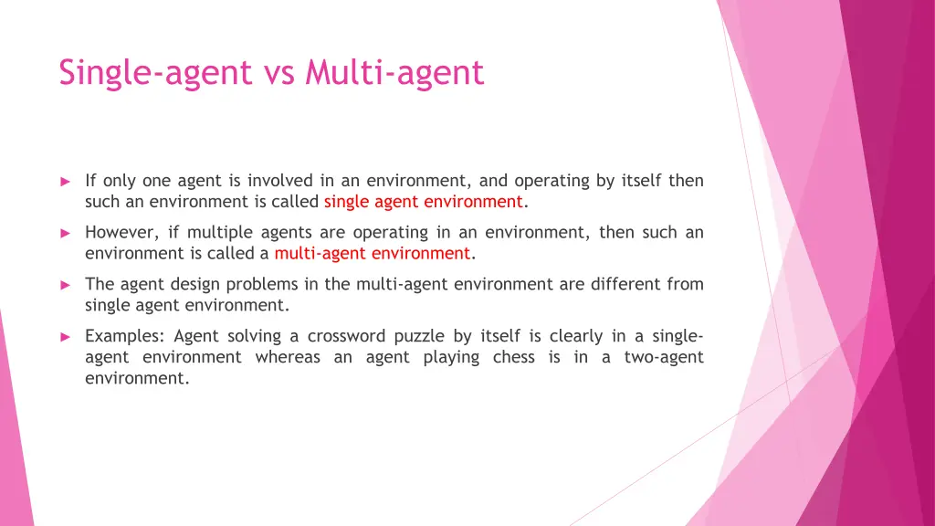 single agent vs multi agent