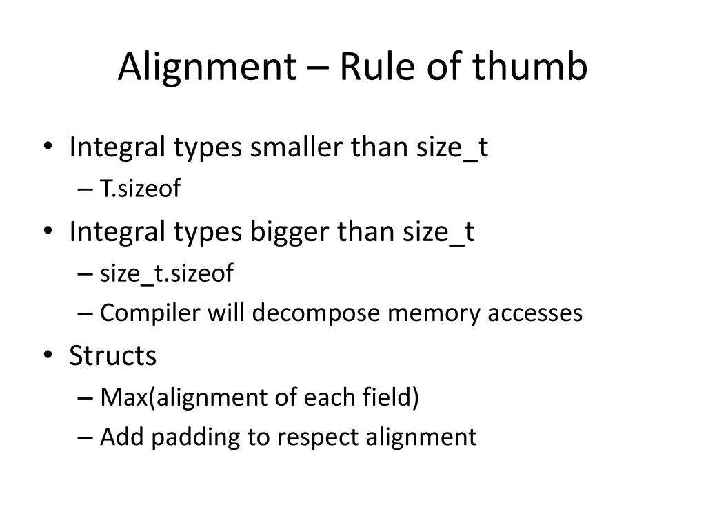 alignment rule of thumb