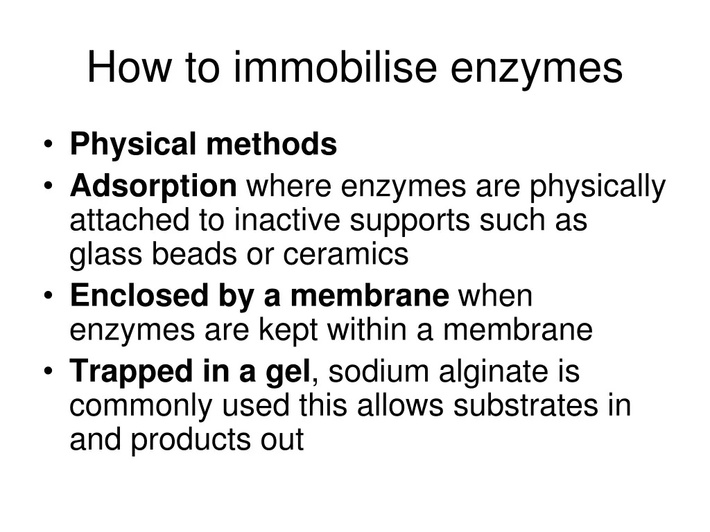 how to immobilise enzymes