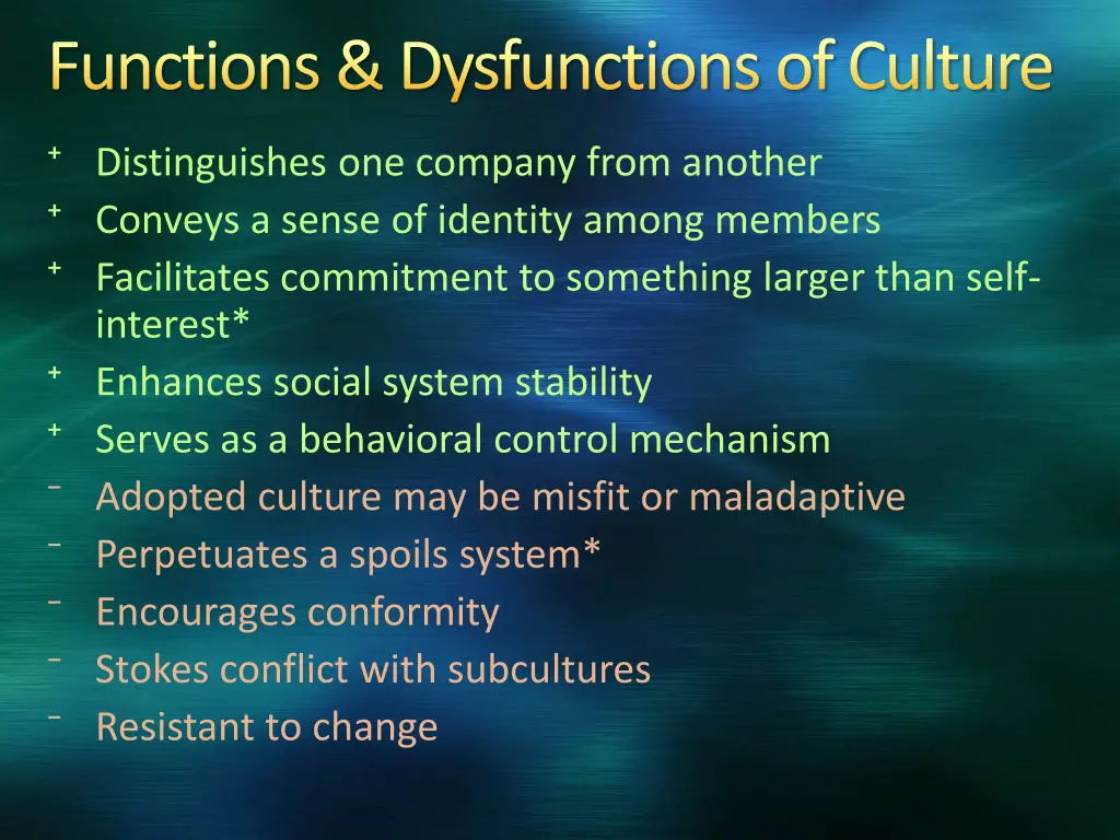 functions dysfunctions of culture