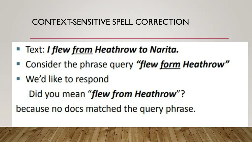 context sensitive spell correction