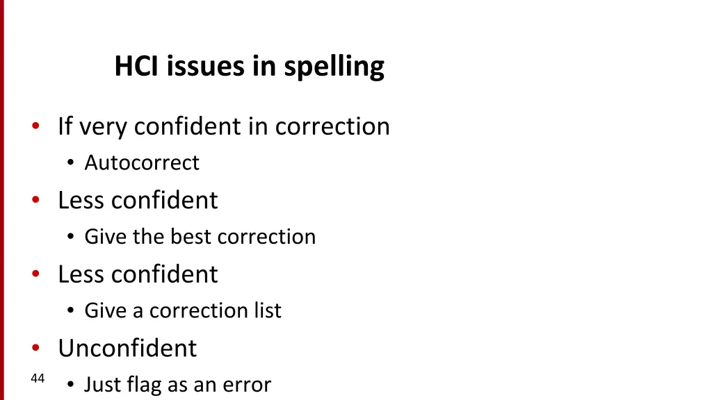 hci issues in spelling