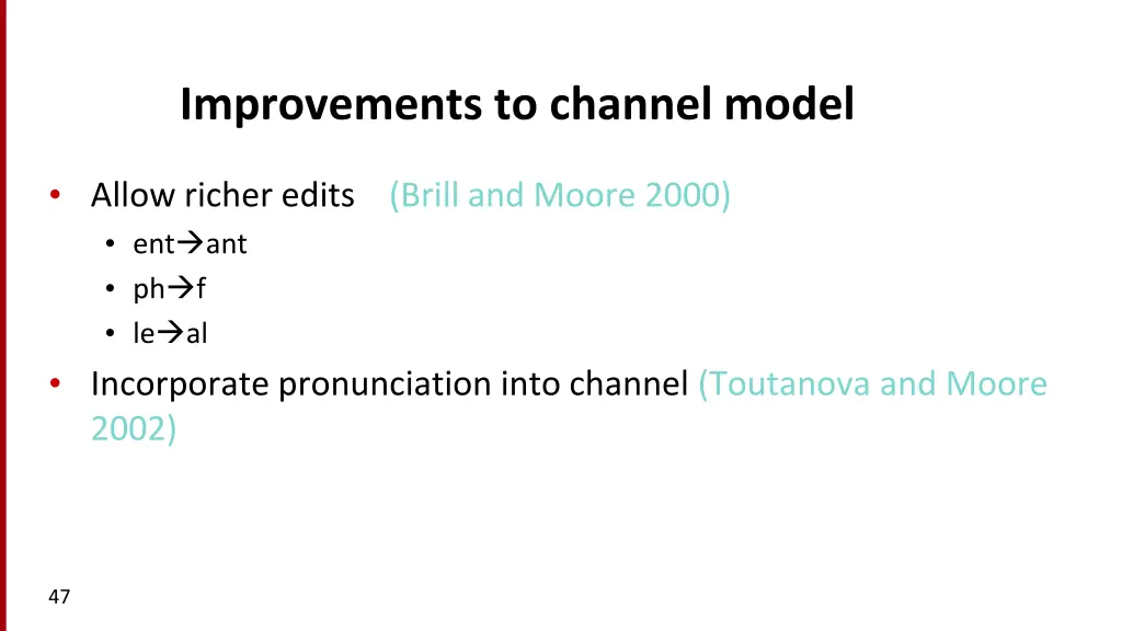 improvements to channel model