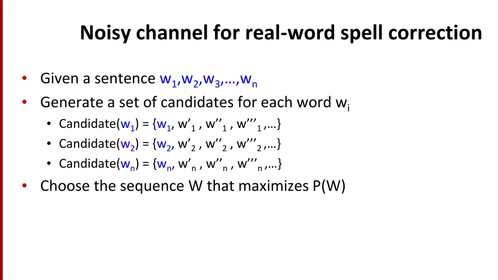 noisy channel for real word spell correction