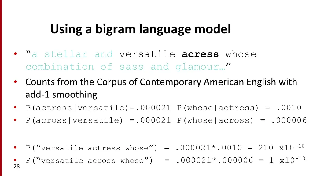 using a bigram language model