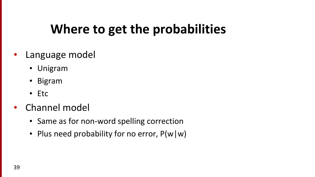 where to get the probabilities