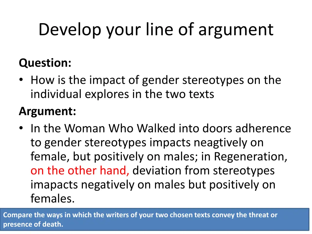 develop your line of argument