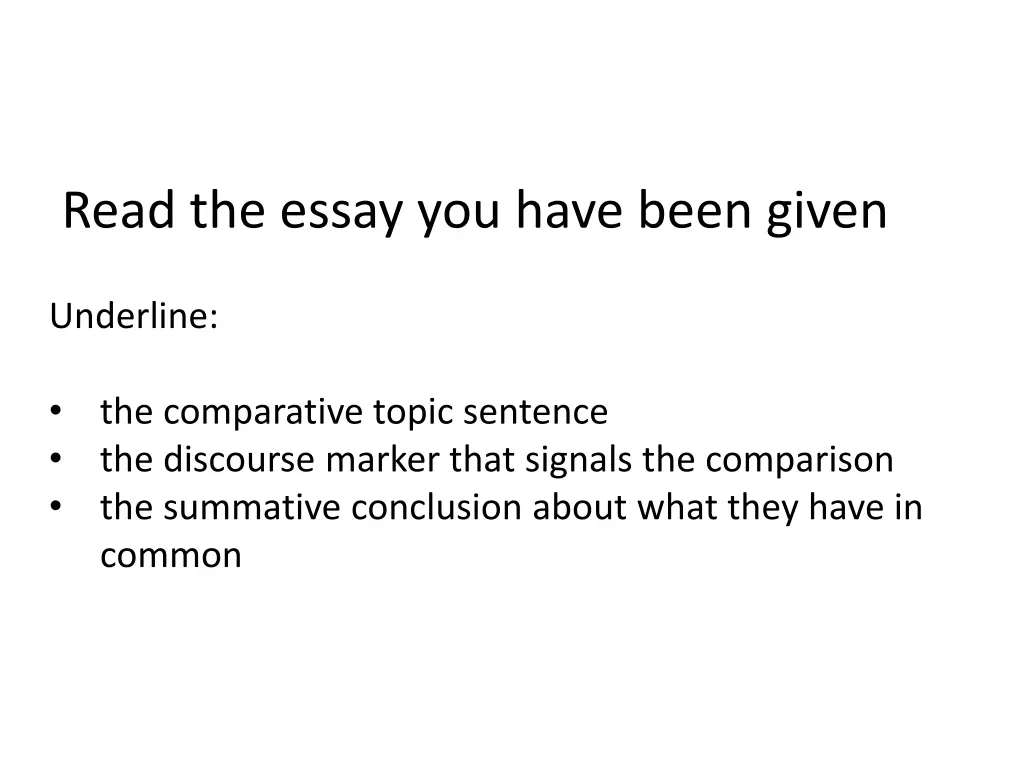 read the essay you have been given