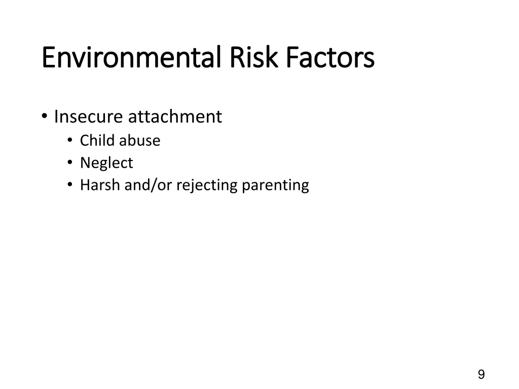 environmental risk factors environmental risk 1