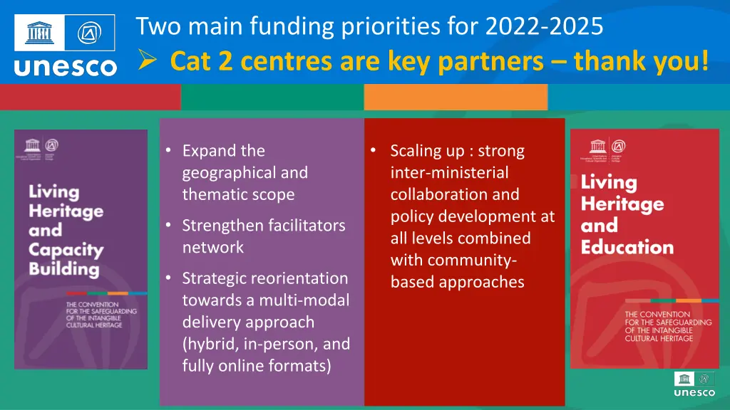 two main funding priorities for 2022 2025