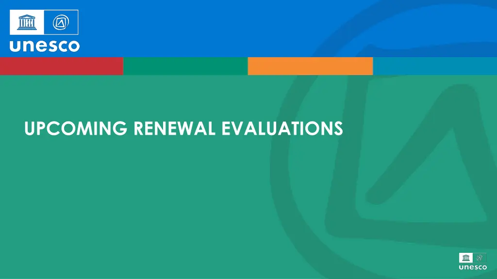 upcoming renewal evaluations