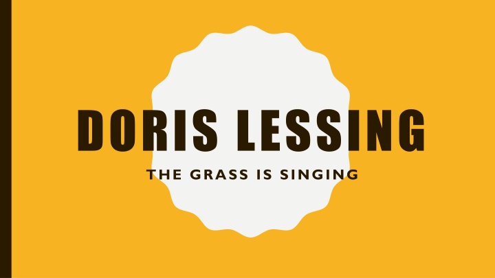 doris lessing the grass is singing