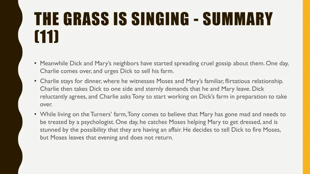 the grass is singing summary 11