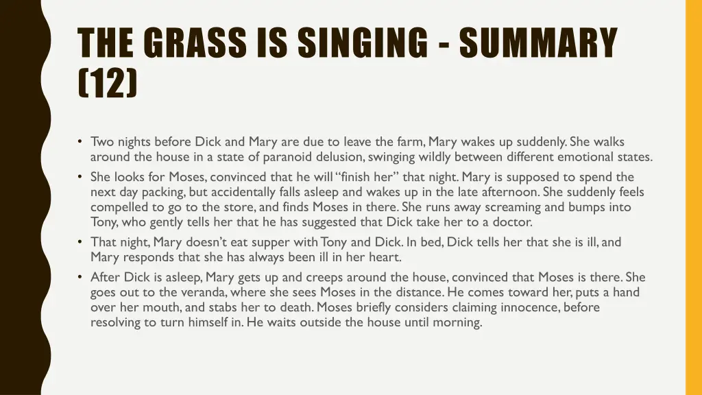 the grass is singing summary 12