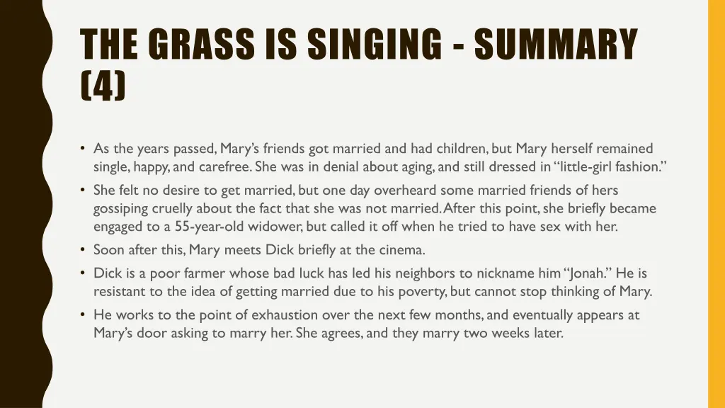 the grass is singing summary 4