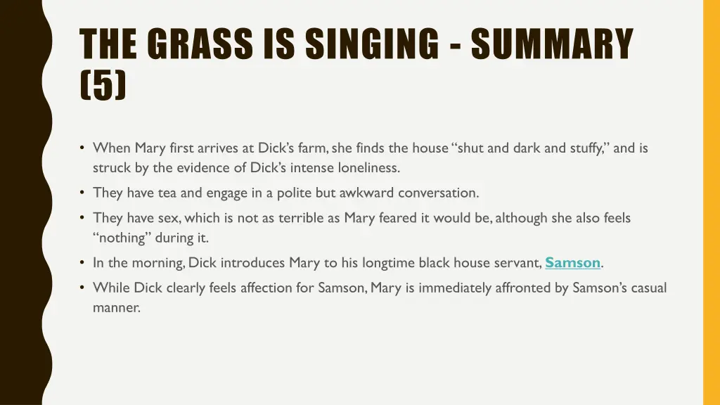 the grass is singing summary 5