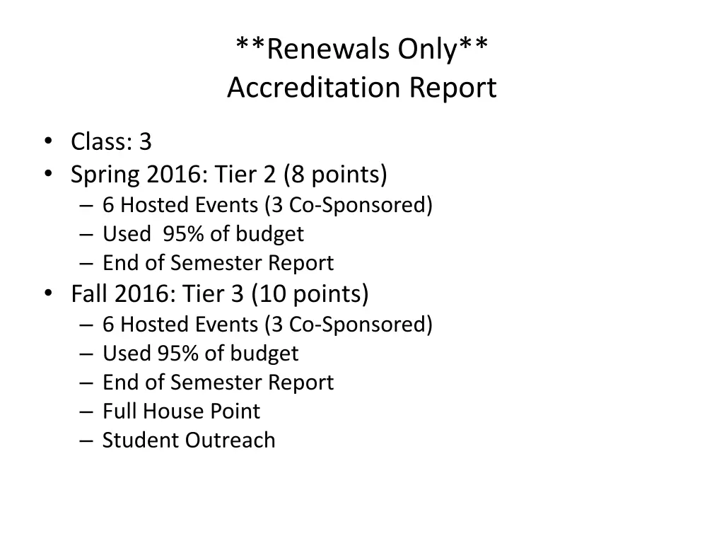 renewals only accreditation report