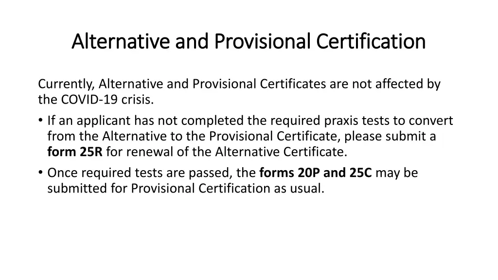 alternative and provisional certification