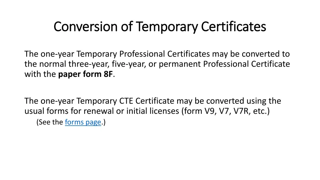 conversion of temporary certificates conversion