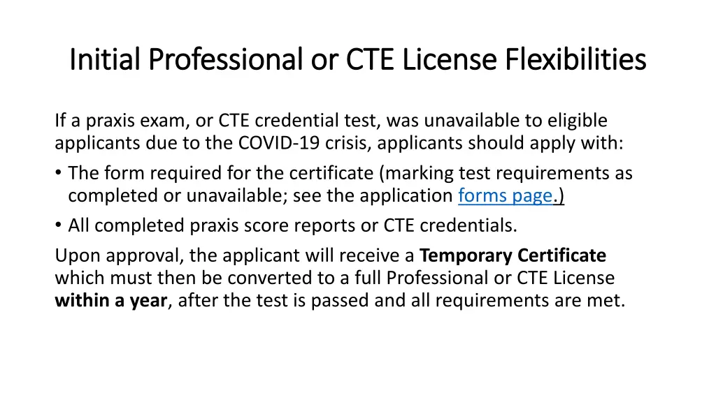 initial professional or cte license flexibilities