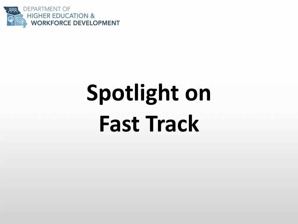 spotlight on fast track