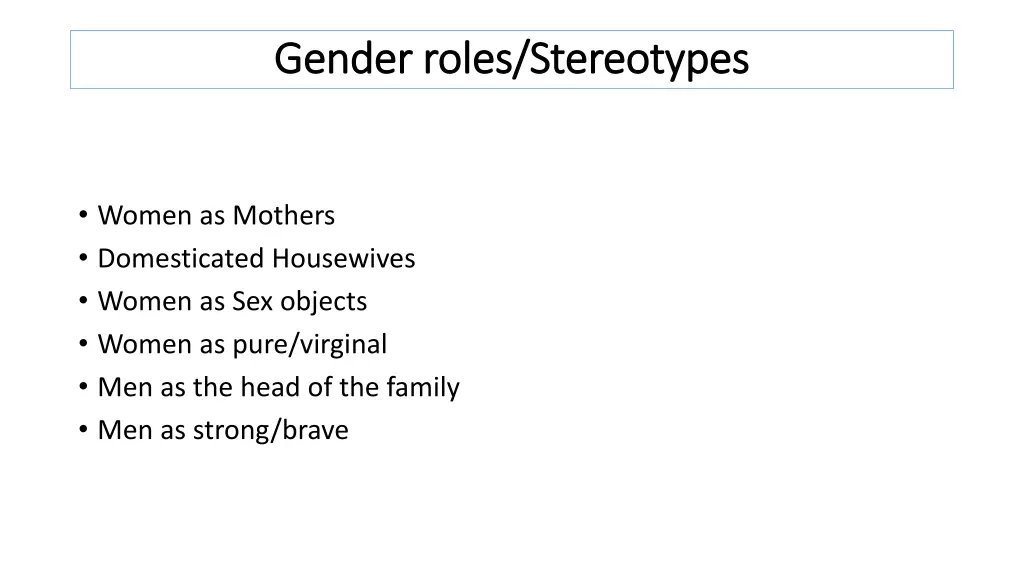 gender roles stereotypes gender roles stereotypes 4