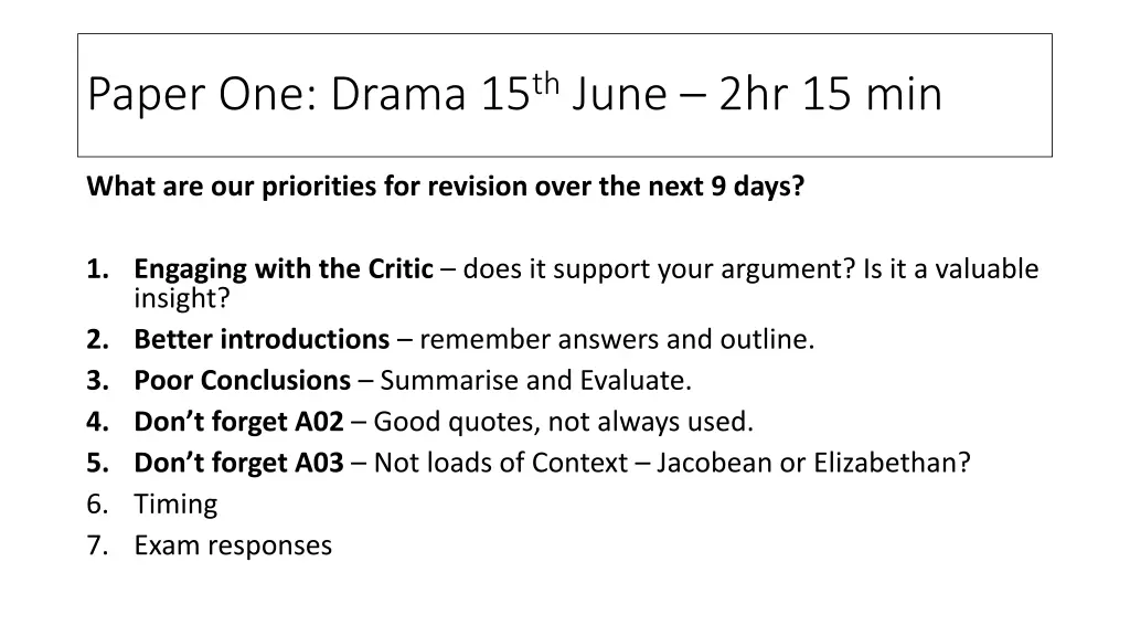 paper one drama 15 th june 2hr 15 min