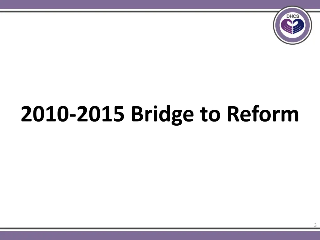 2010 2015 bridge to reform