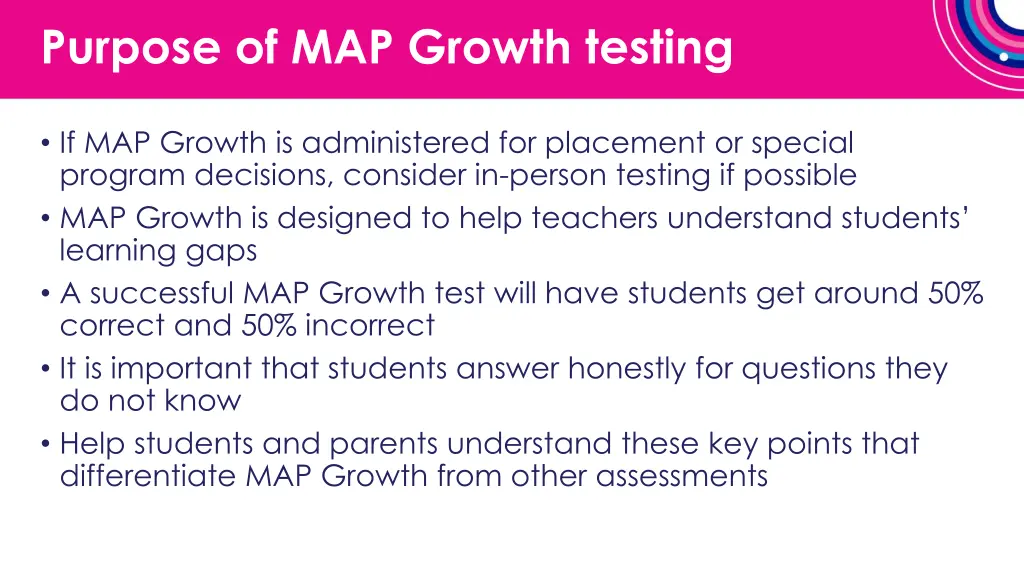 purpose of map growth testing