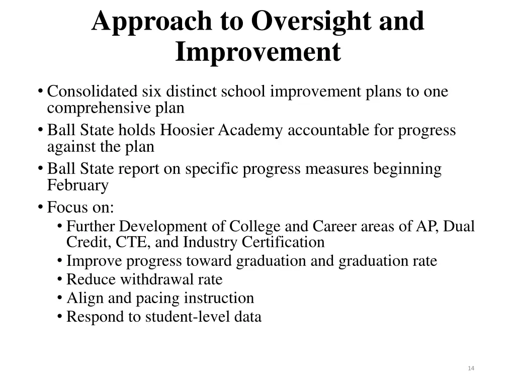 approach to oversight and improvement