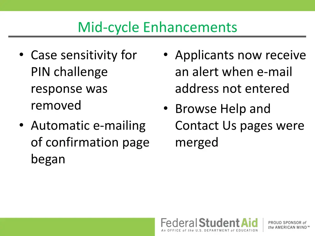 mid cycle enhancements