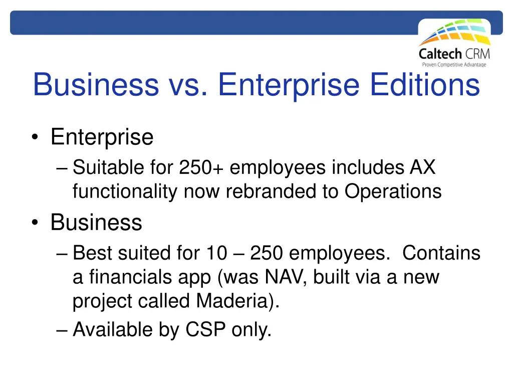 business vs enterprise editions