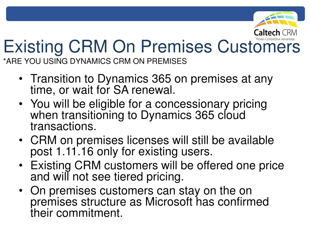 existing crm on premises customers are you using