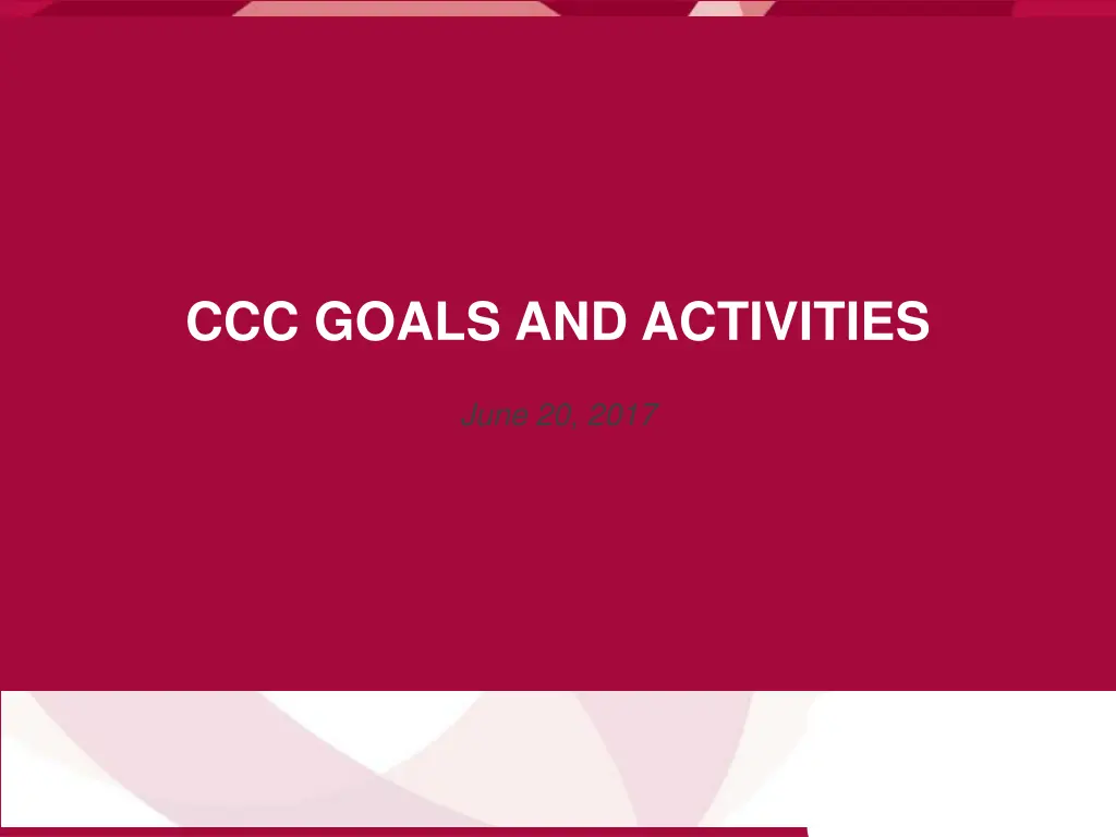 ccc goals and activities