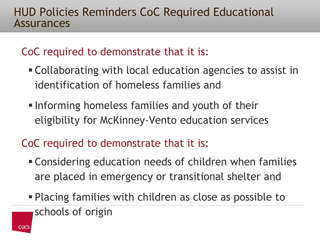 hud policies reminders coc required educational